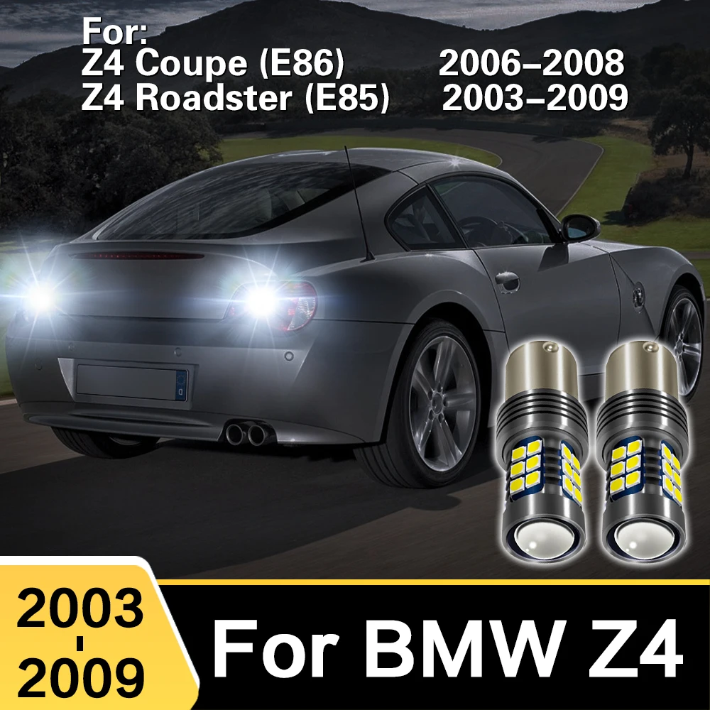 2x para bmw z4 coupe e86 e85 roadster 2003 - 2009 1156 7506 ba15s p21w led lâmpadas de ré do carro canbus backup lâmpada acessórios