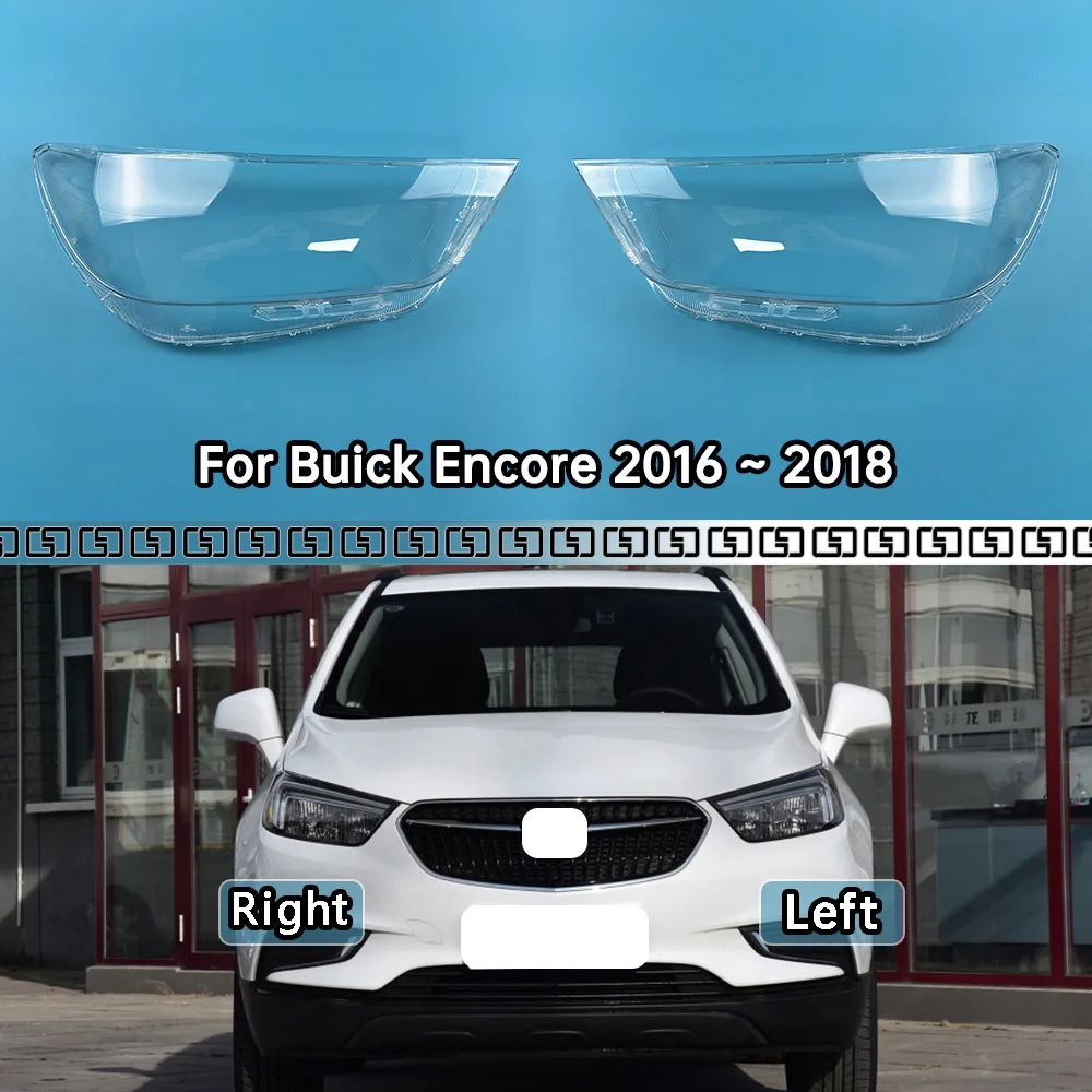 

For Buick Encore 2016 2017 2018 Car Accessories Headlamp Cover Transparent Lampshade Headlight Shell Plexiglass