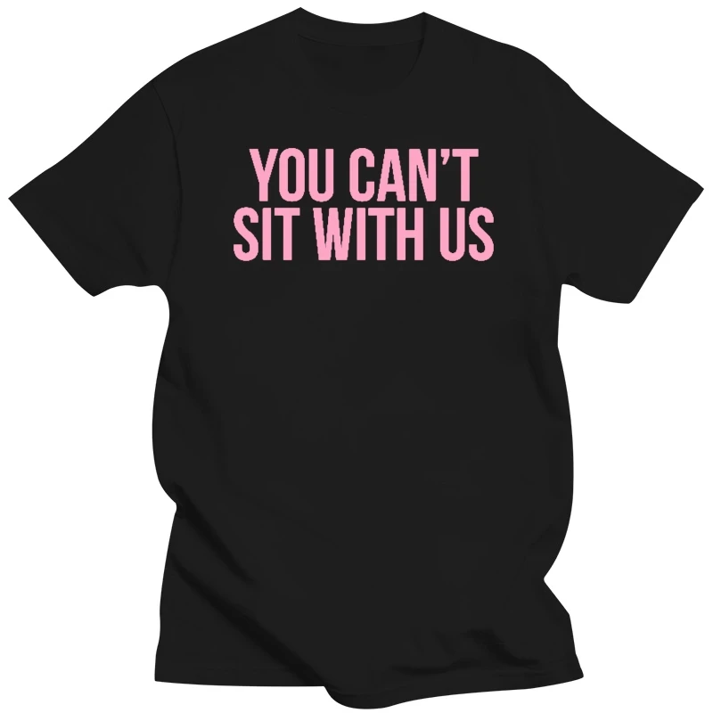 Girls You Cant Sit With Us GraphicBottoming T-shirtstitching t-shirtStreetwearTops & T-ShirtsShort Sleeve T-Shirt