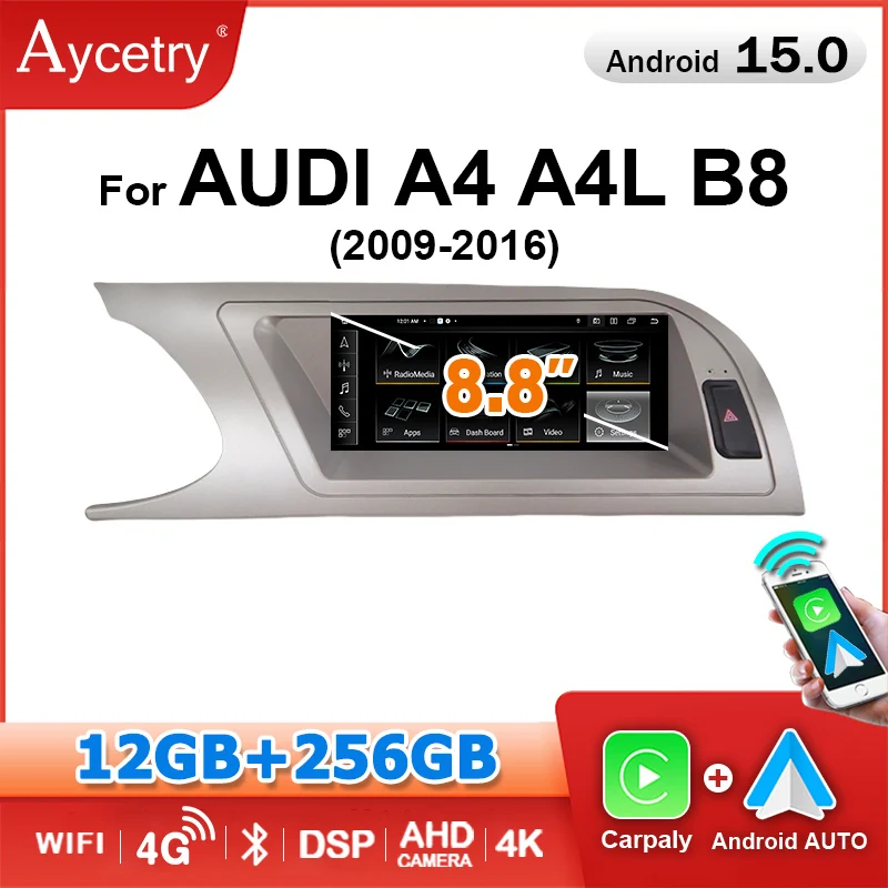 Radio Multimedia para Auto con Carplay, Android 15, 8GB, 256GB, Pantalla de 8.8'', 2 DIN, para Audi A4 B8 2009-2016, Estéreo, 4G LTE