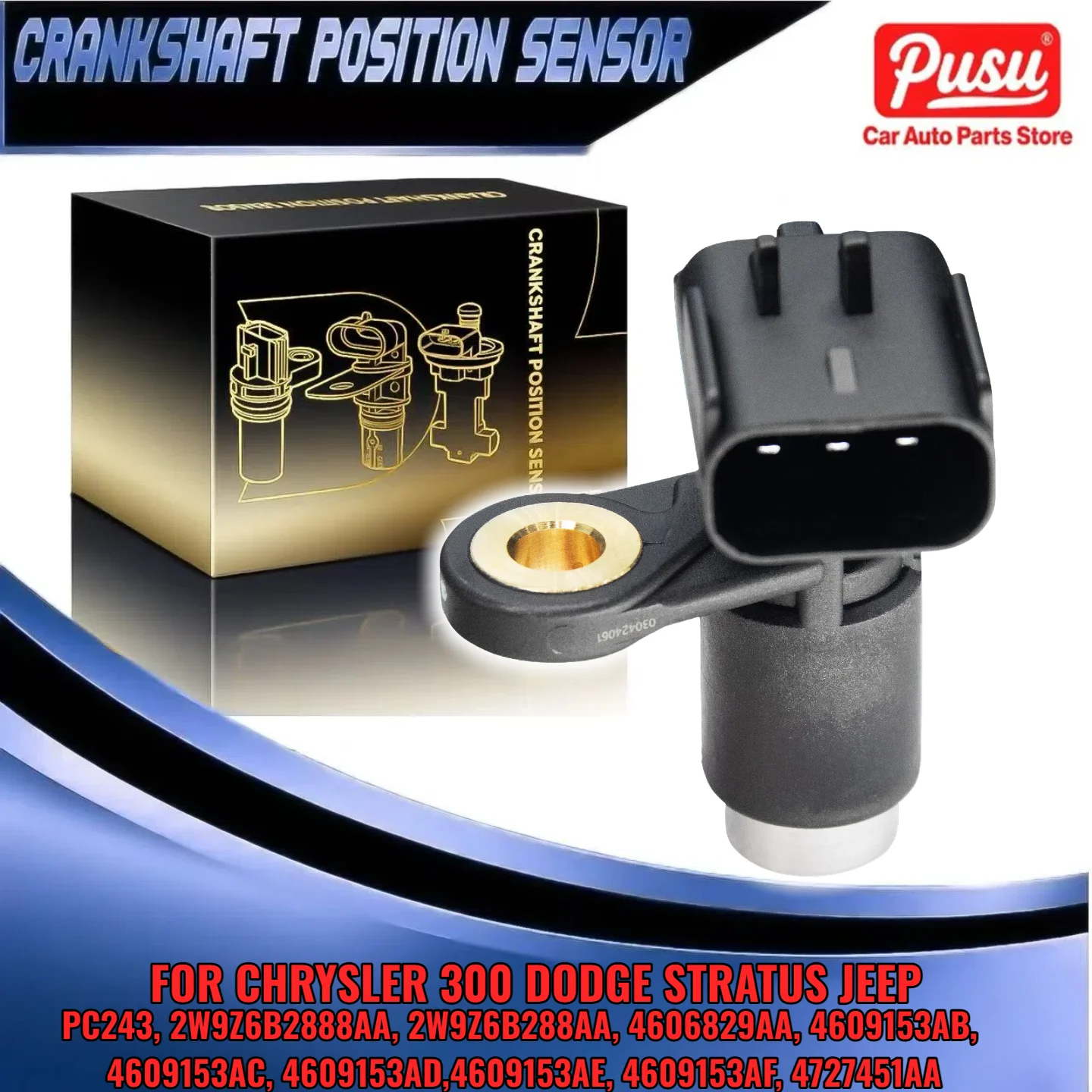 

Crankshaft Position Sensor for CHRYSLER 300 DODGE Charger Caravan JEEP Wrangler PC243 2W9Z6B2888AA