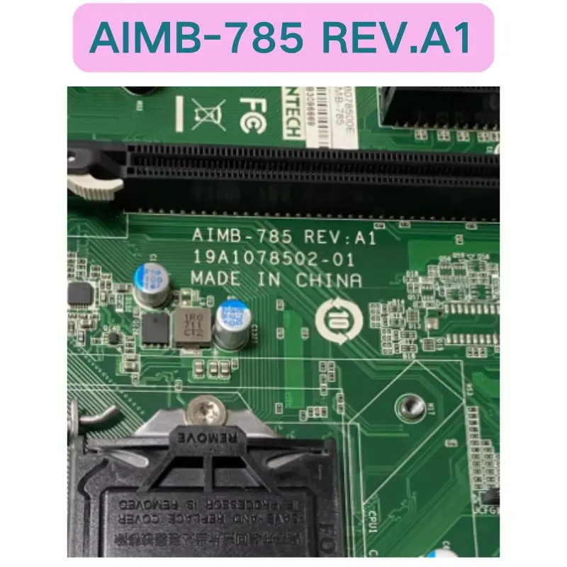 Second-hand AIMB-785 REV.A1 Industrial control computer motherboard Functional test OK Fast delivery