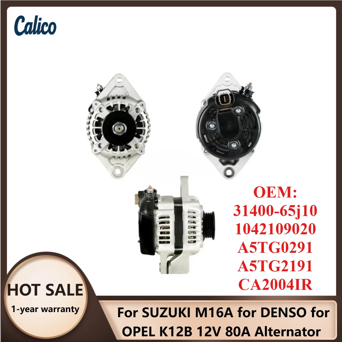 

Hot Selling for SUZUKI M16A for DENSO for OPEL K12B 12V 80A Alternator 31400-65j10 1042109020 A5TG0291 A5TG2191 CA2004IR