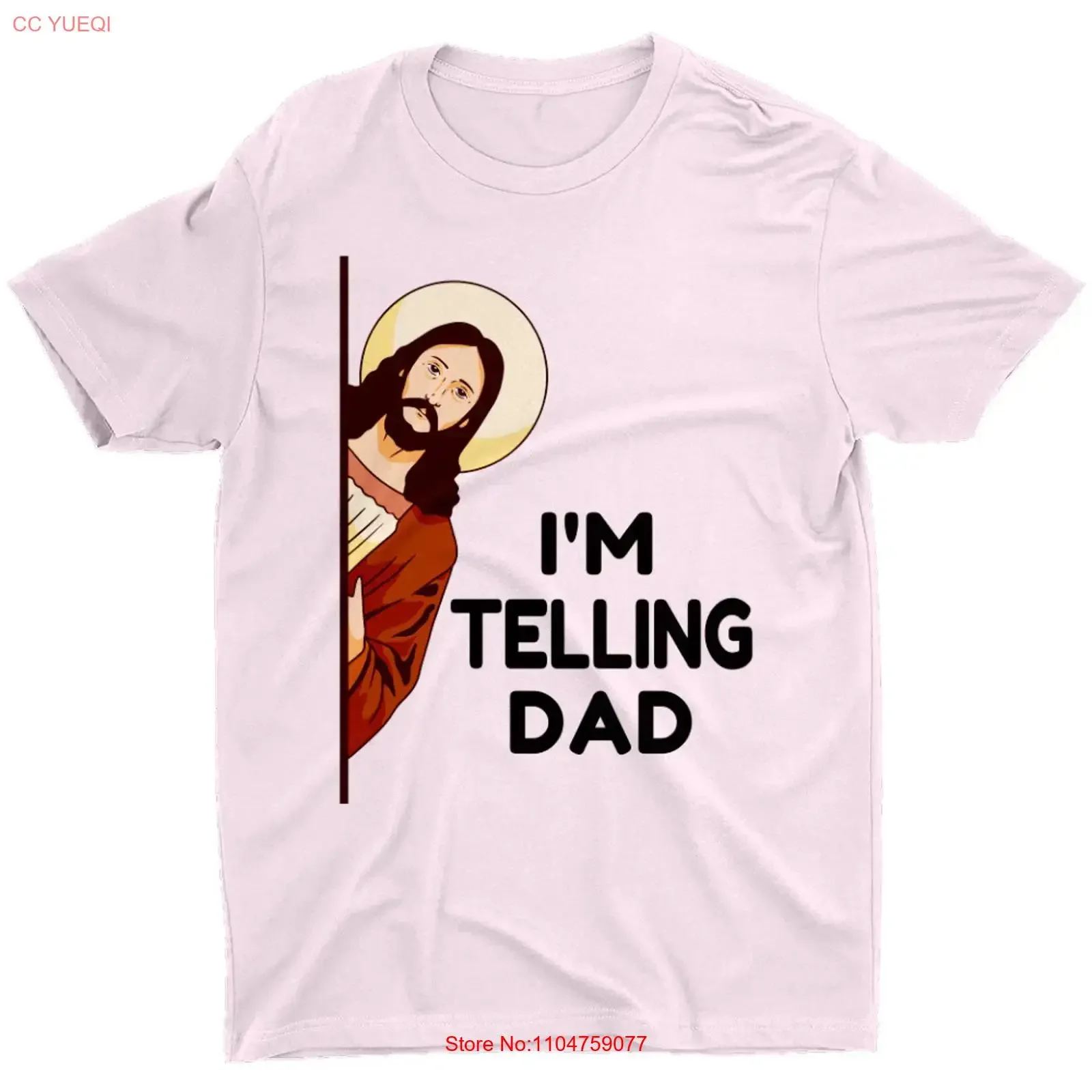 Funny T Shirt Im Telling Dad Sarcastic Jesus For Christian vintage Washed graphic Top For Everyday Wear Stylish fashion Unisex