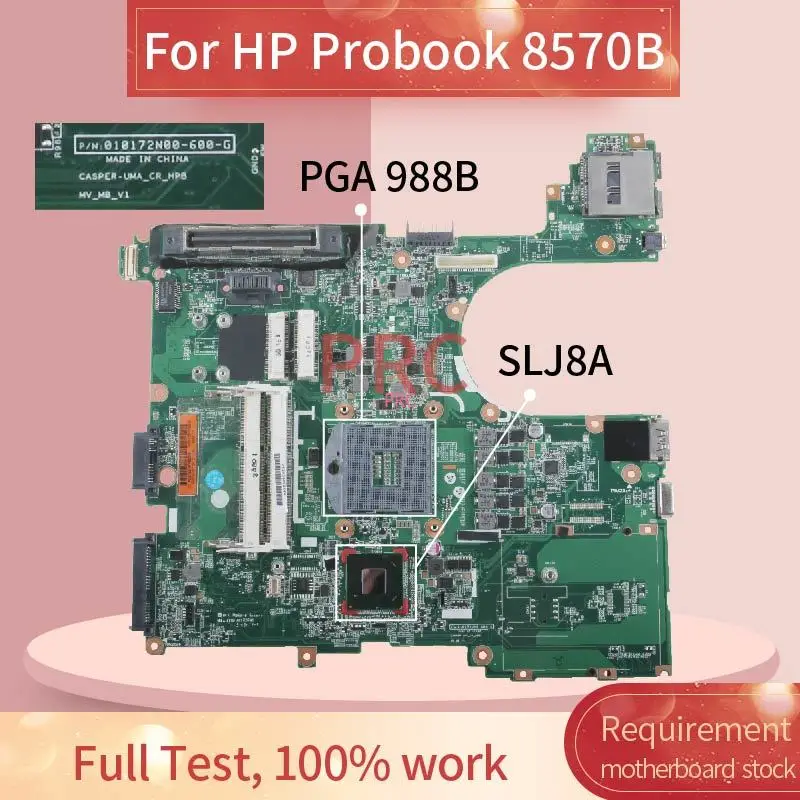 

686971-001 686971-501 For HP Probook 8570B 6570B Laptop Motherboard 010172N00 SLJ8A PGA 988B DDR3 Notebook Mainboard Tested