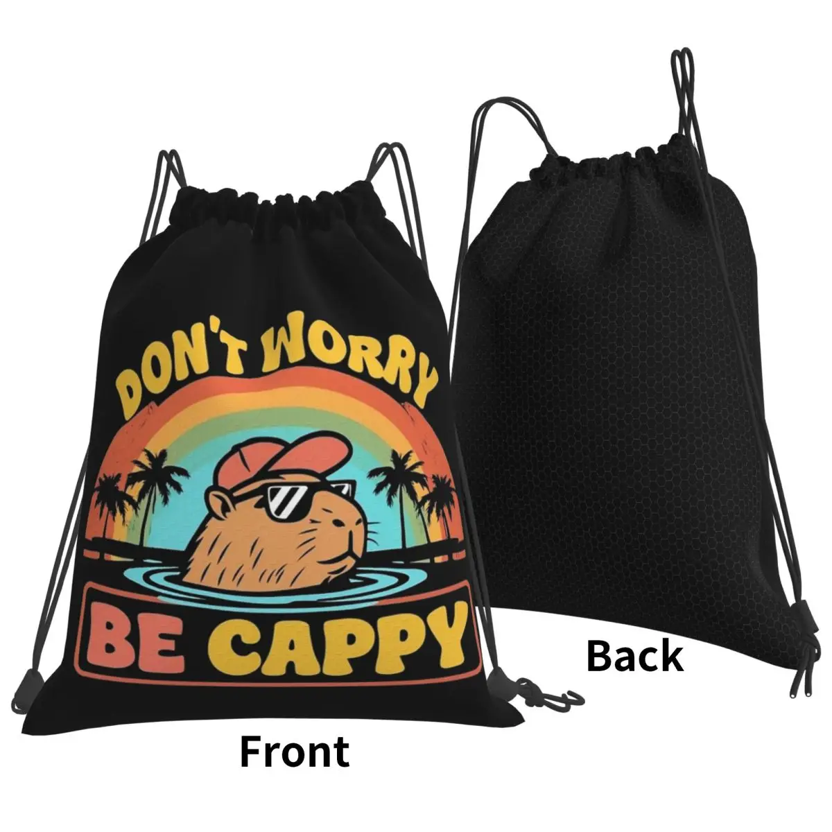 Embrace The Capybara Craze Don't Worry Be Cappy Backpacks Casual Drawstring Bags Shoes Bag Book Bags for Travel Students