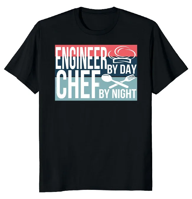 NEW LIMITED Engineer By Day Chef Night Classic Novelty Tee M-3XL Fast Shipping