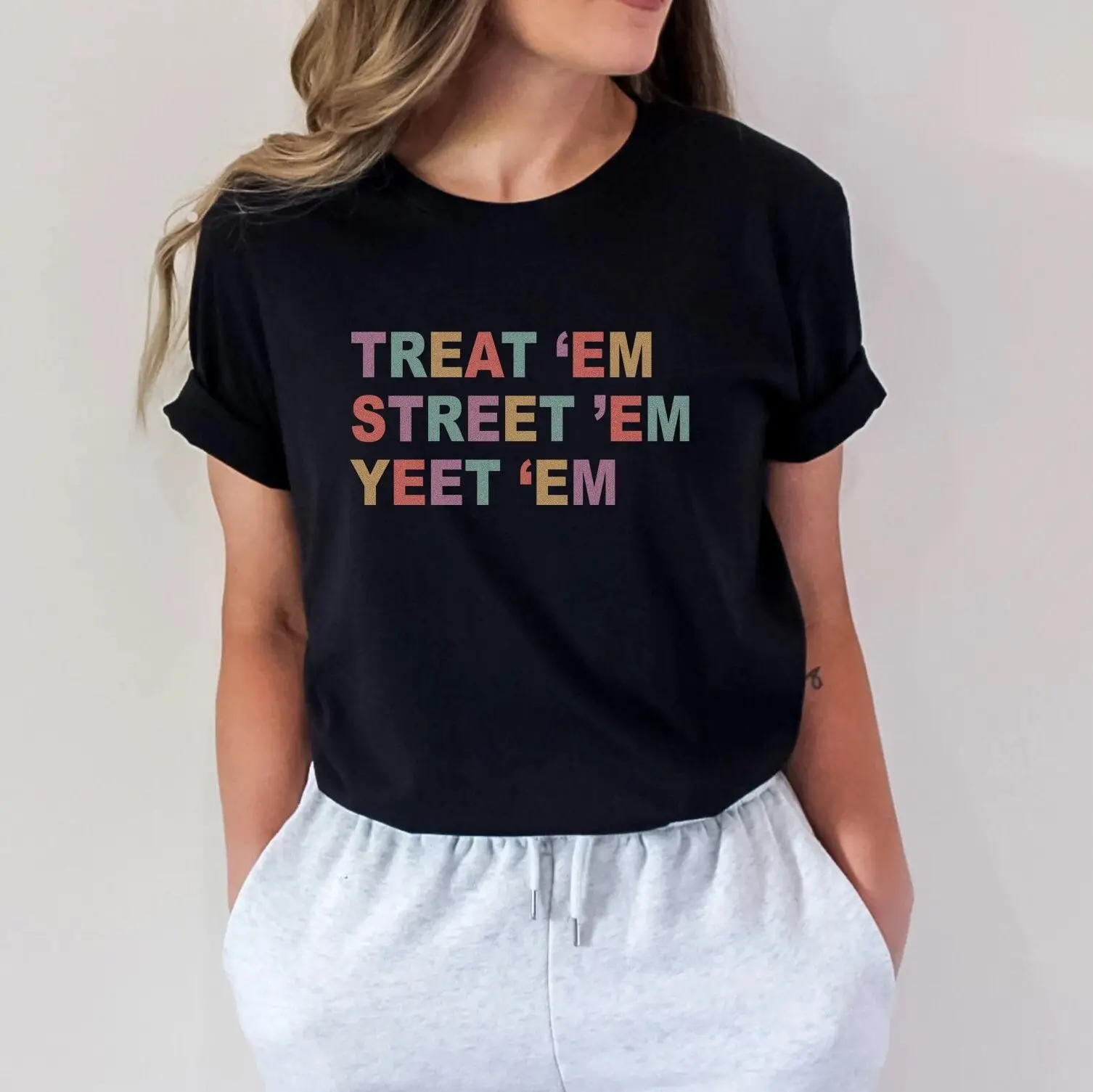 Er Nurse T Shirt Treat 'Em Street Yeet Emergency Room Rn Lpn Ed Tech Future Graduation