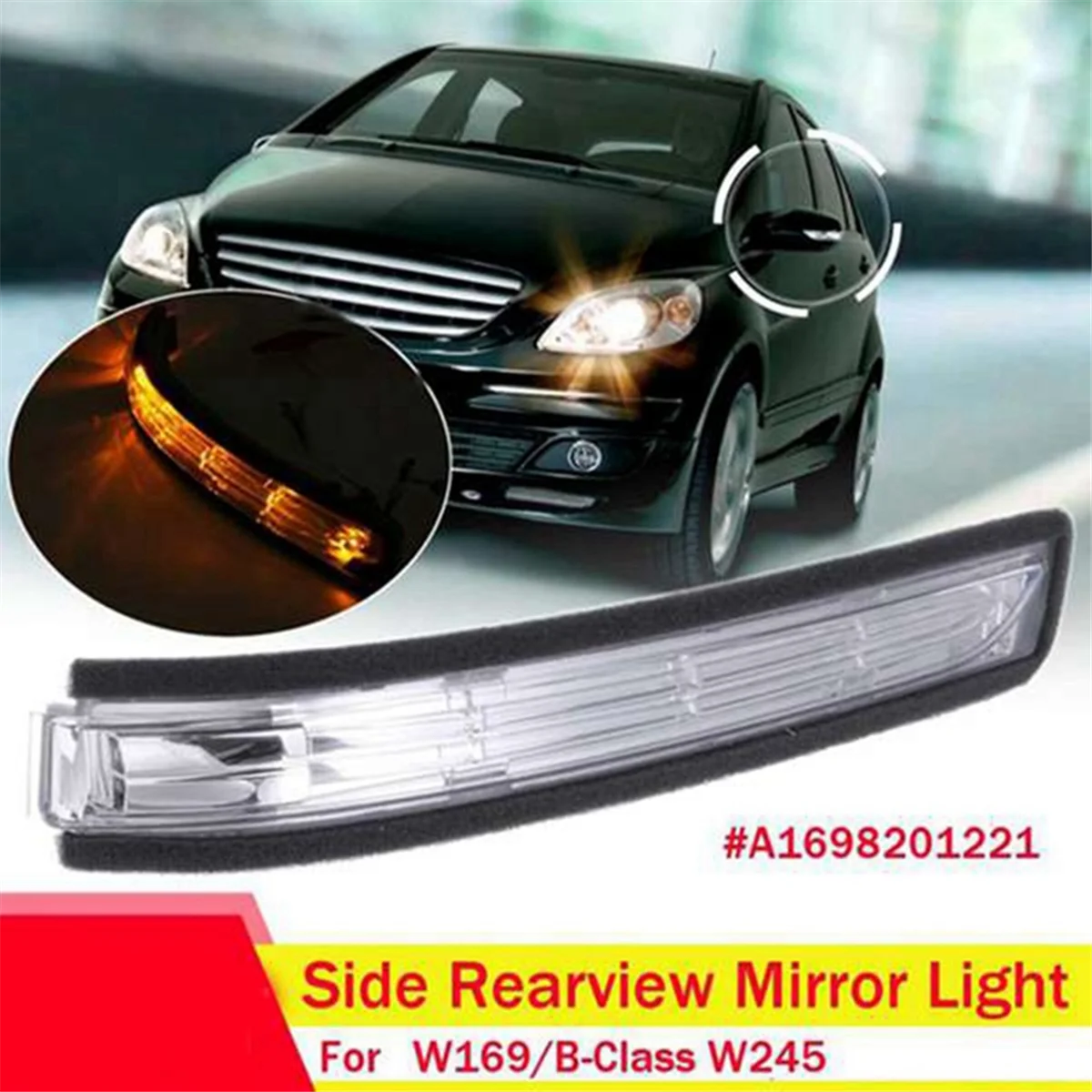 Imagem -05 - Luz do Espelho Retrovisor Led do Lado Direito Luz Indicadora de Sinal de Giro para Mercedes Benz a B-class W169 W245 0711 A1698201221