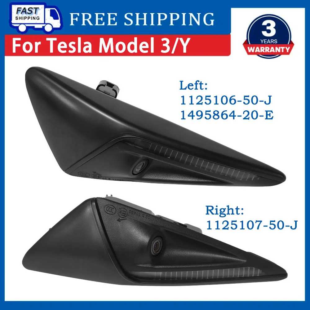 NEW Camera 1125106-50-J 1495864-20-E 1125107-50-J Car Turn Signal Camera Wing Fender Camera For Tesla Model 3 Y 2017-2022