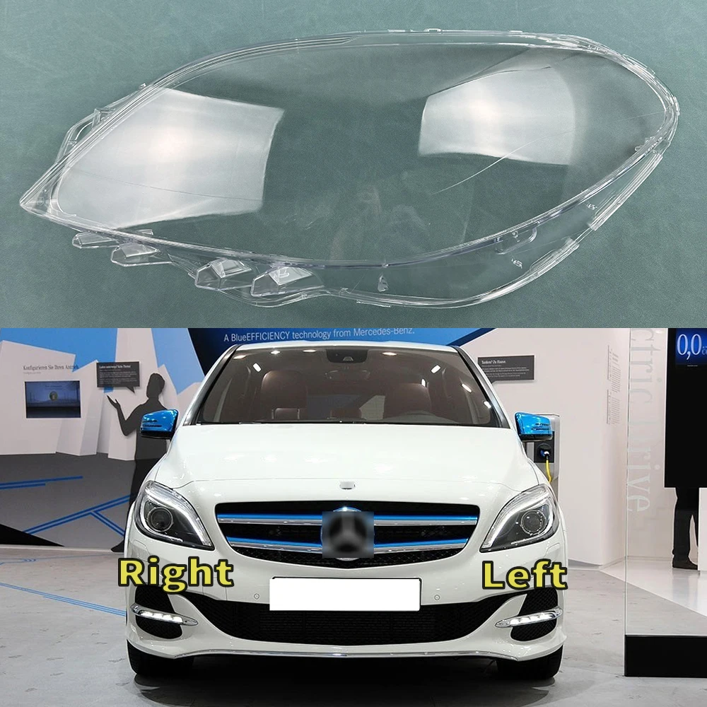 For Mercedes-Benz B-Class W246 B180 B200 2012-2015 Headlight Cover Replacement Front Car Light Auto Shell Lampcover Lampshade