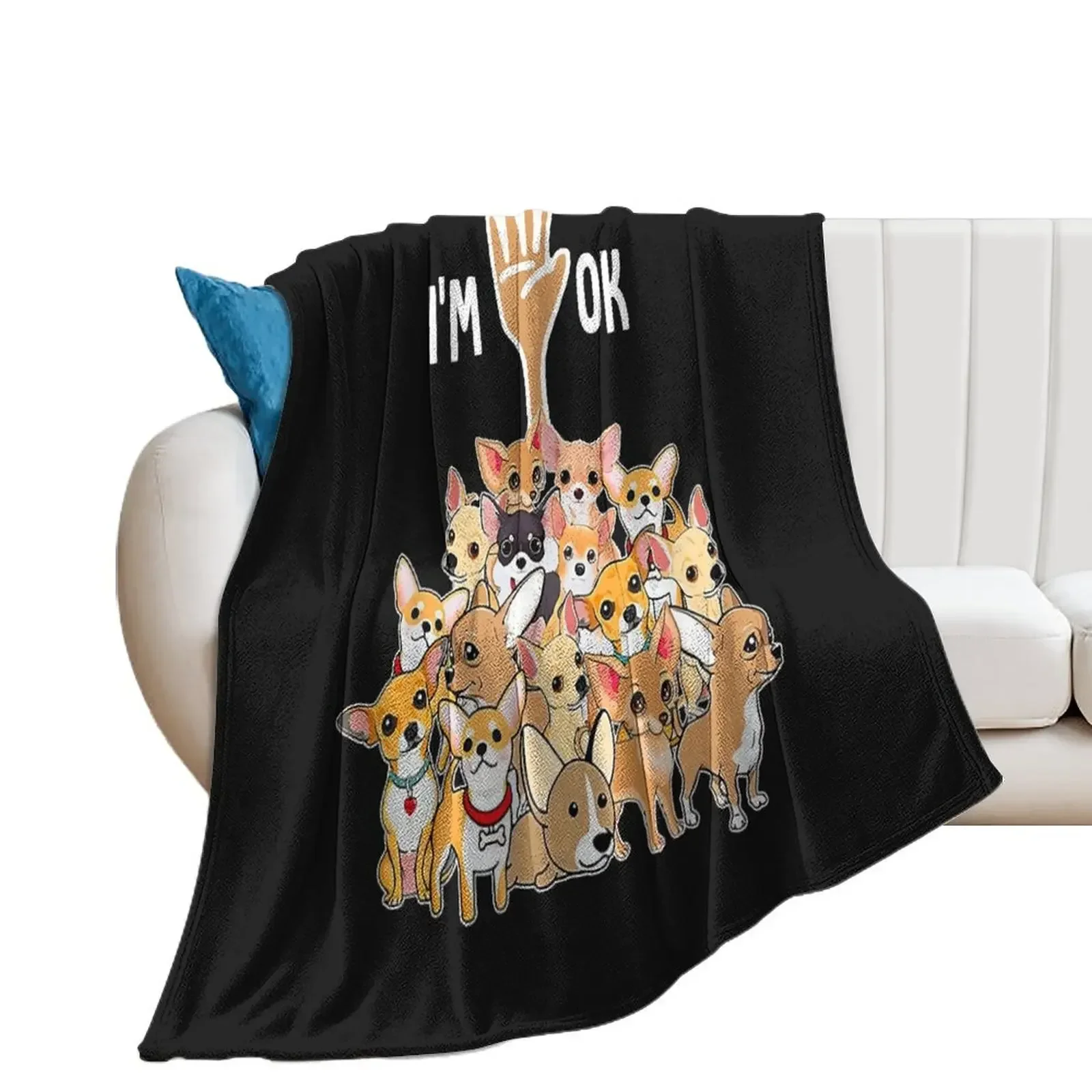 Chihuahua Lovers I'm Ok Gift For Chihuahua Dog Lovers Throw Blanket halloween christmas gifts Blankets