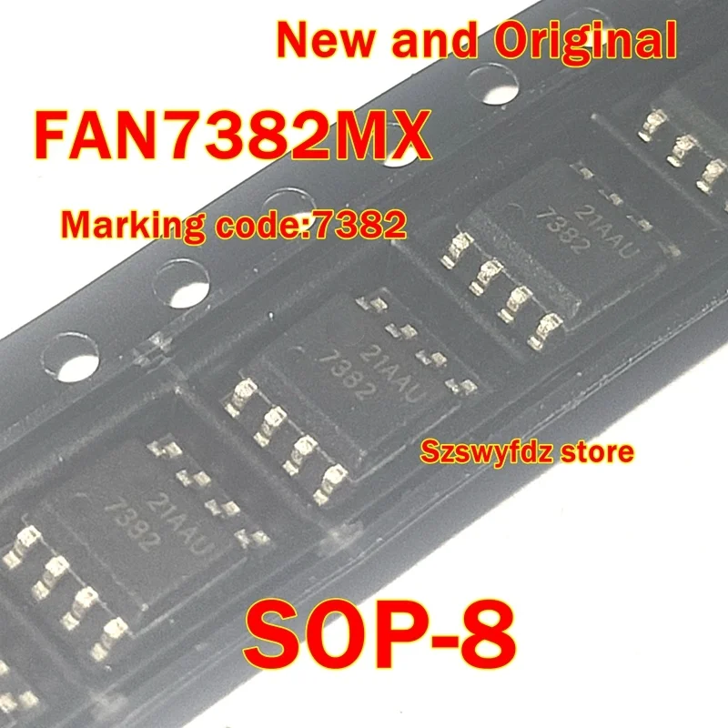 

5pcs to 100pcs FAN7382MX FAN7382M FAN7382 SOP-8 Marking code:7382 New and Original Half-Bridge Gate