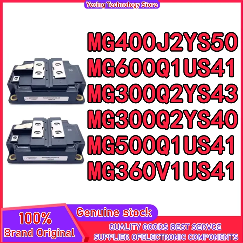 

MG400J2YS50 MG600Q1US41 MG300Q2YS43 MG300Q2YS40 MG500Q1US41 MG360V1US41 New Original Module