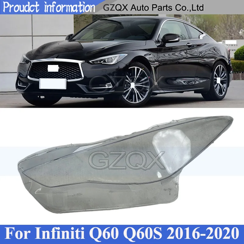 

CAPQX Front Bumper Headlight Cover Shell Shade For Infiniti Q60 Q60S 2016-2020 Head Lamp Glass Head Light Lens Cover Replacement