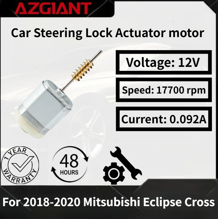 

For 2018-2020 Mitsubishi Eclipse Cross AZGIANT Car Steering Lock Actuator motor Brand new, high-quality replacement parts OEM