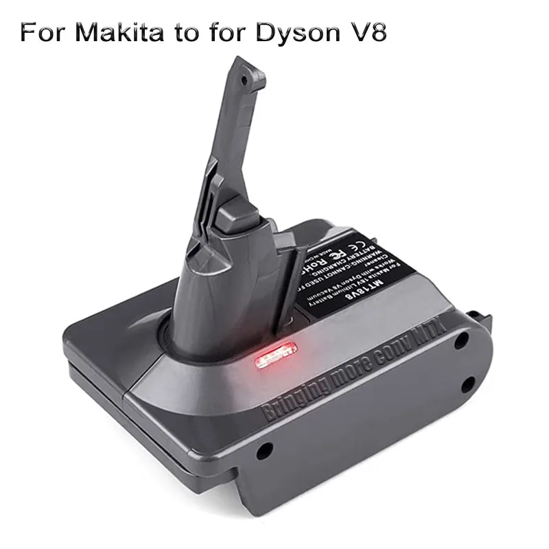 Adapter for Makita 18V Lithium Battery BL1850 BL1815 BL1830 Convert To for Dyson V6 V7 V8 Battery for Dyson Cordless Vacuum Use