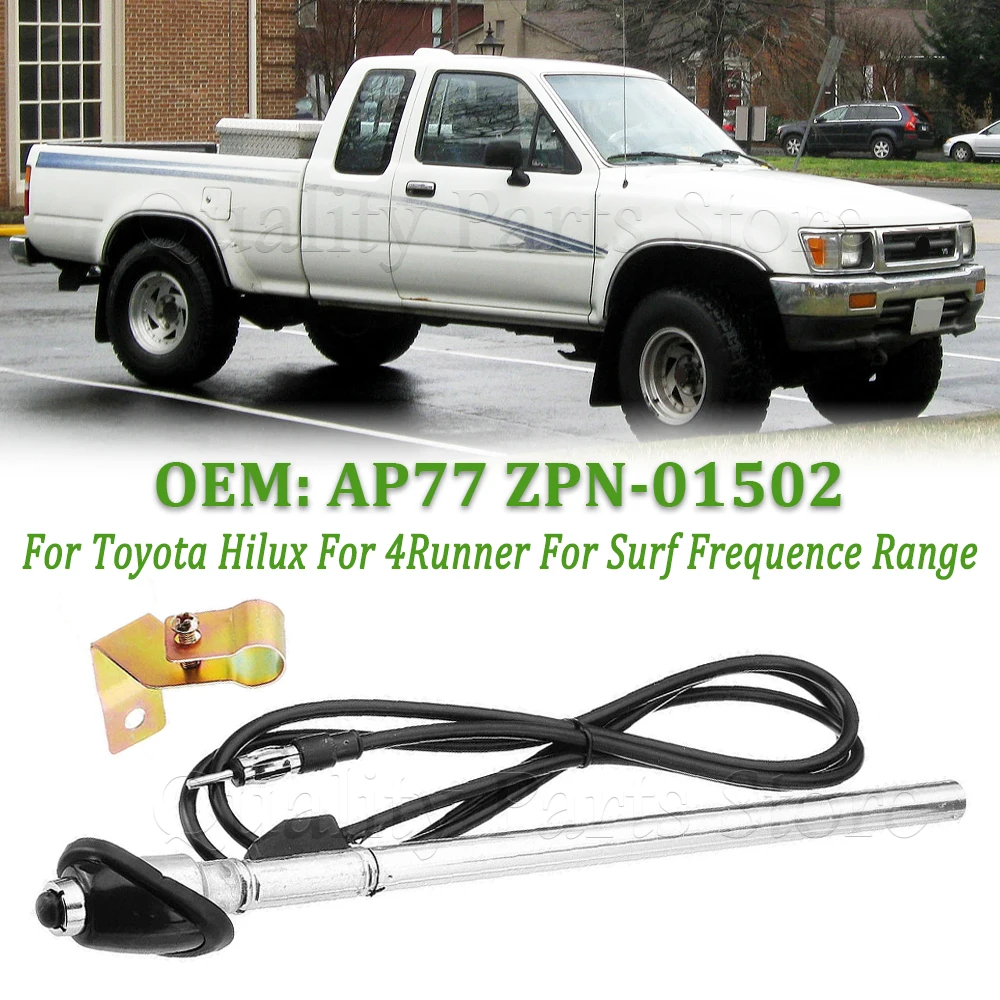 A Set Antenna For Toyota Hilux Radio Antenna For 4Runner For Surf AP77 ZPN-01502 Frequence Range Car Antenna Aerial Auto AM/FM