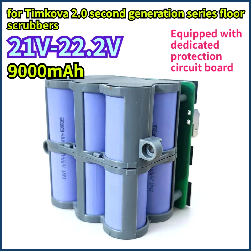 

21700 battery-20 10c discharge 21V 9000mAh battery pack suitable for Timkova 2.0 second generation series floor scrubbers