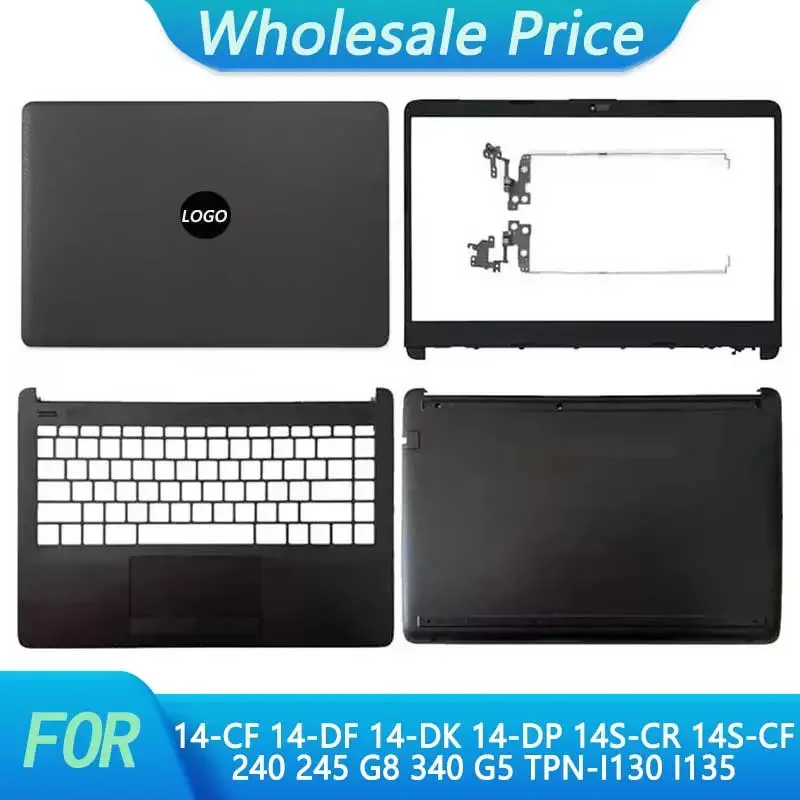 

New For HP 14-CF 14-DF 14-DK 14-DP 14S-CR 14S-CF 240 245 G8 340 G5 TPN-I130 I135 LCD Back Cover Bezel Palmrest Bottom Case Black