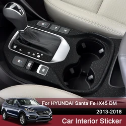 For Hyundai Santa Fe IX45 DM 2013-2018 Car Interior Sticker Windows Contol Decal Inner Door Gear Panel Film Auto Accessory