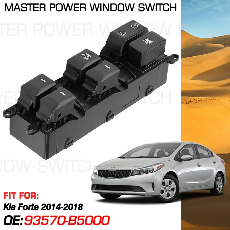 Electric Master Window Control Switch 93570-B5000 18 Pins For Kia Forte 2014 2015 2016 2017 2018 4 Door 93570B5000 93571A7000