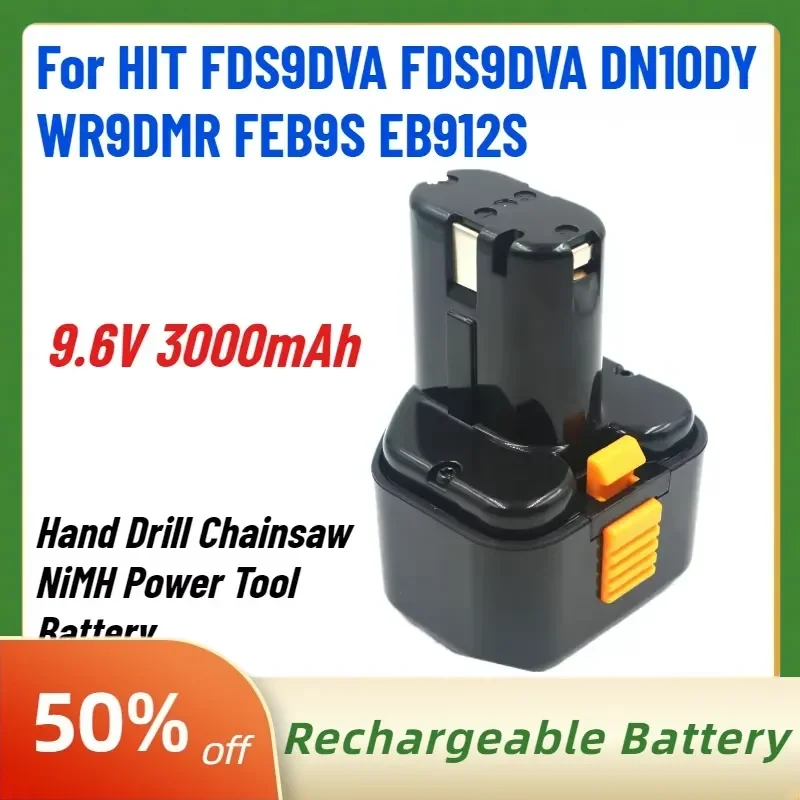 9.6V 3.0Ah Rechargeable Batteries for HIT FDS9DVA FDS9DVA DN10DY WR9DMR FEB9S EB912S Hand Drill Chainsaw NiMH Power Tool