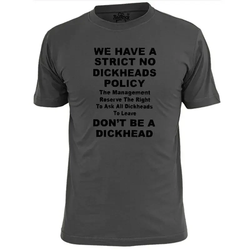 Mens Funny Management Di--head Policy T Shirt Pubs Bars Clubs