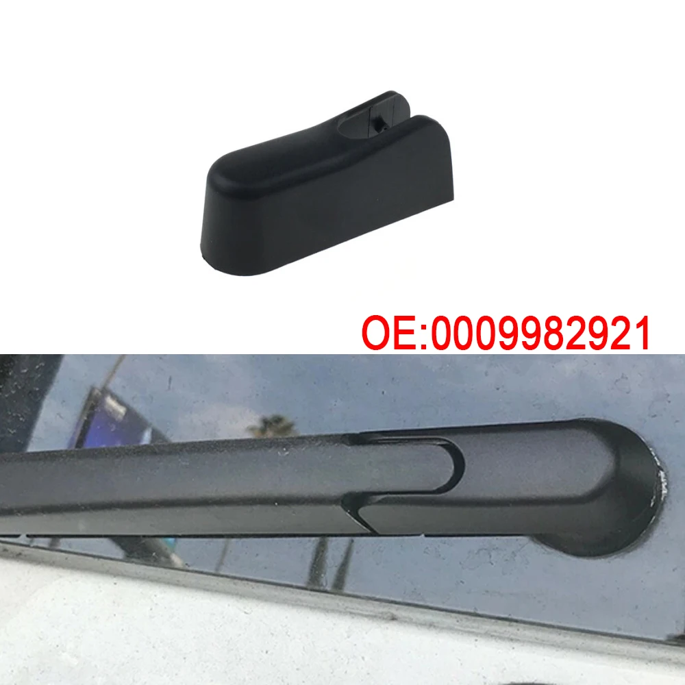 

0009982921 Rear Wiper Windshield Windscreen Arm Cover Cap for Benz C-CLASS W205 S206 W420 for Benz E-CLASS W212 W213