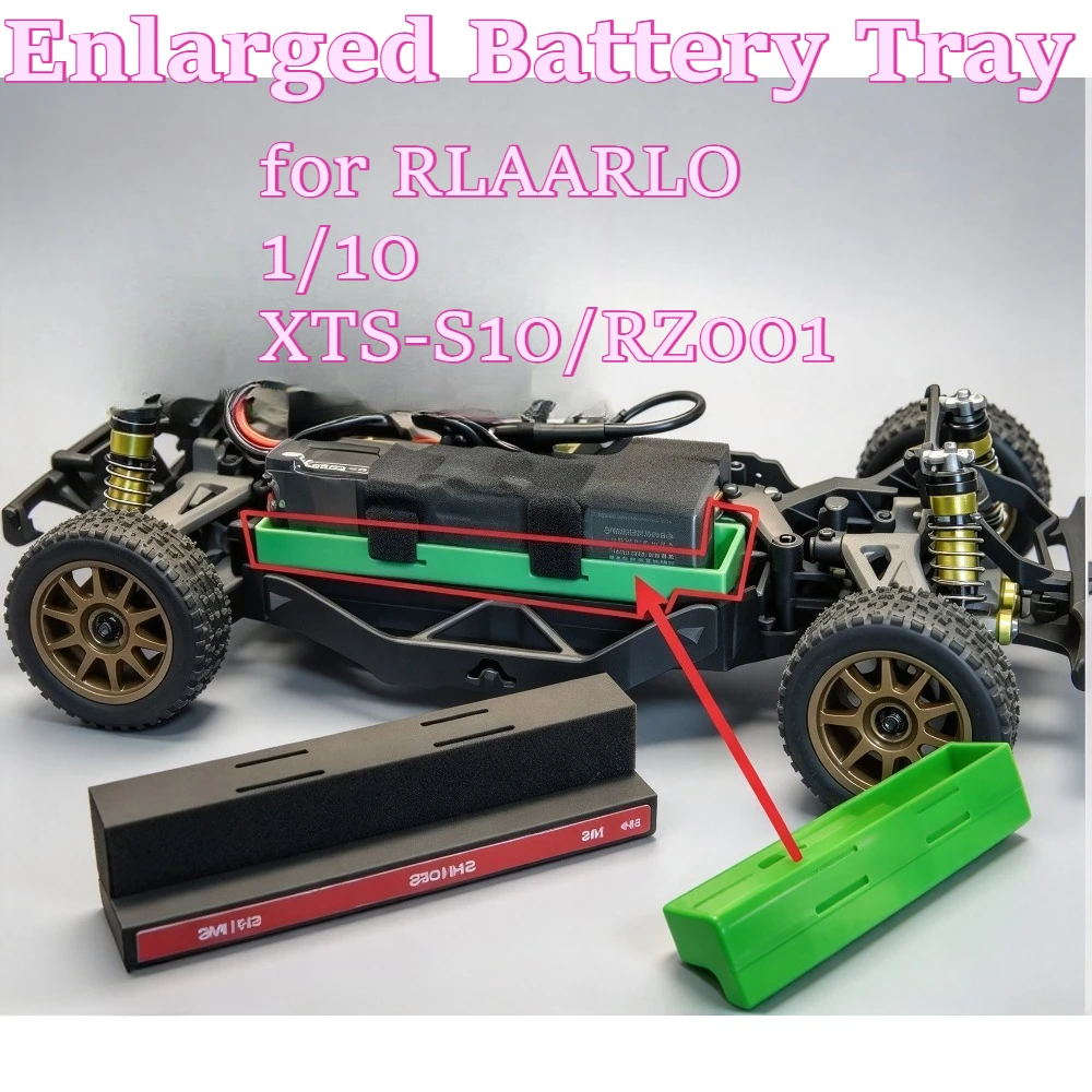RC hobby Enlarged Battery Tray for RLAARLO 1/10 XTS-S10/RZ001 3D custom size printed personalized refit part spare accessories