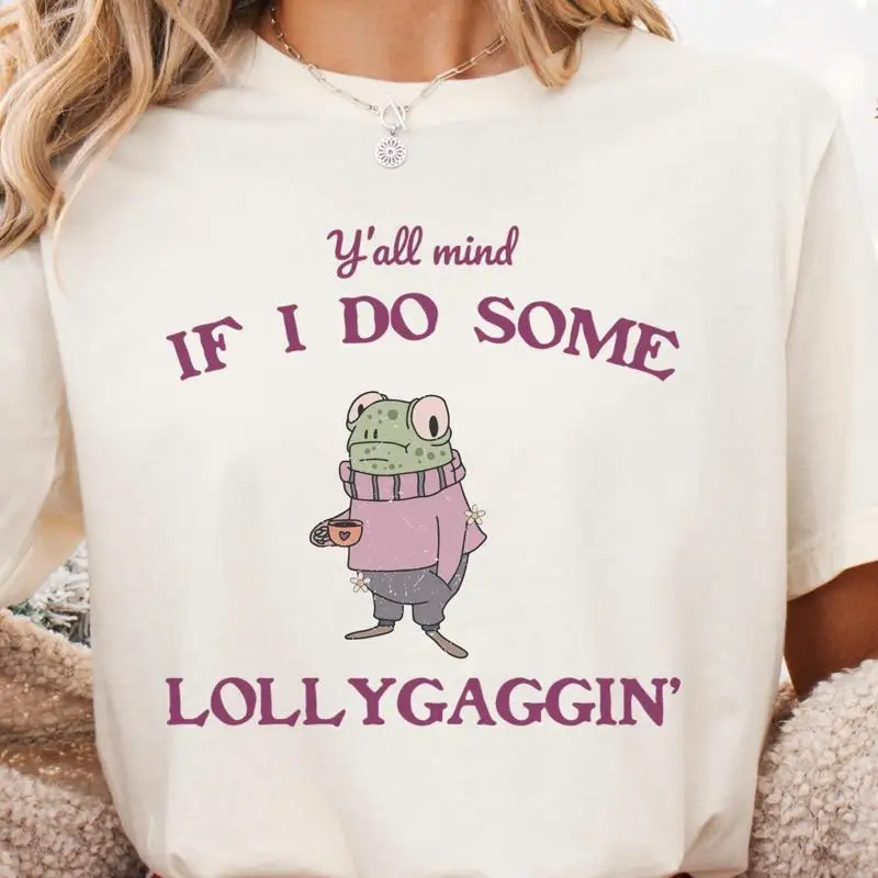 

Футболка с лягушкой в стиле вестерн, если я делаю Some Lollygaggin, винтажная забавная модная футболка в стиле вестерн