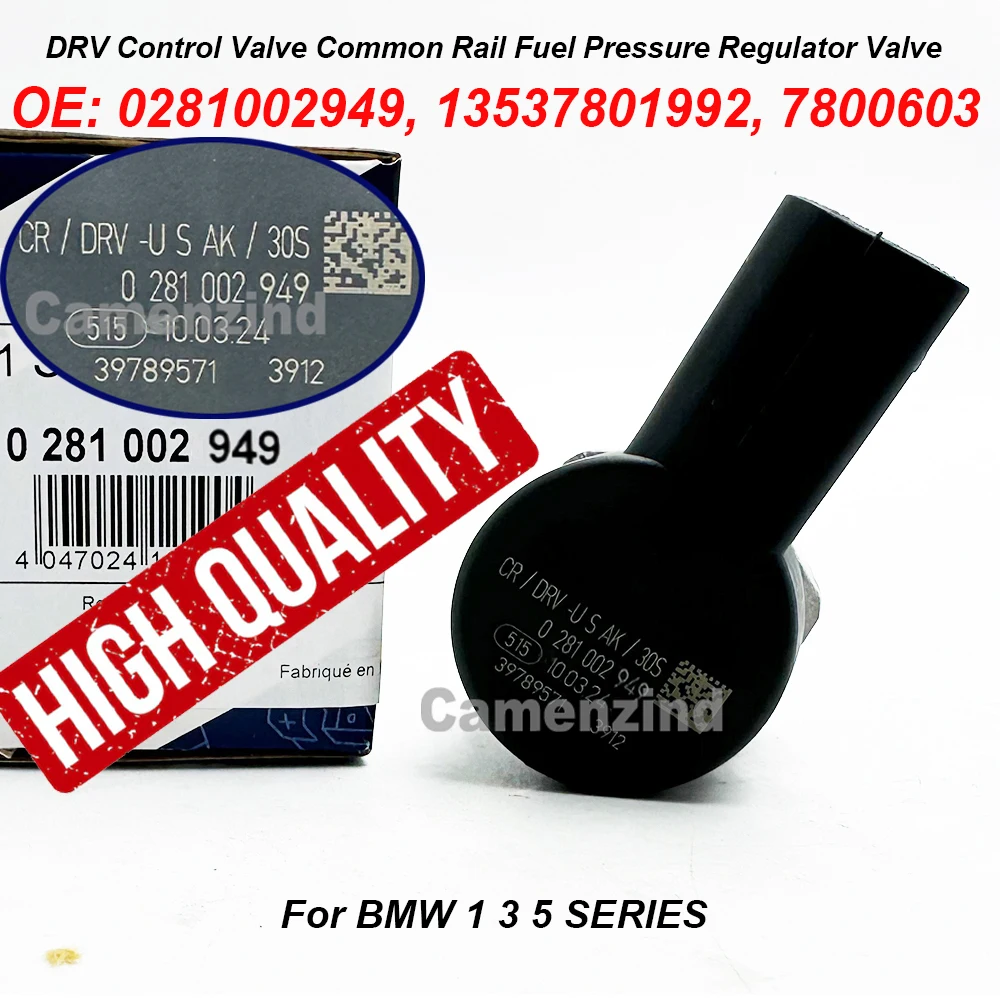 

High Quality 0281002949 13537801992 7800603 DRV Control Valve Common Rail Fuel Pressure Regulator Valve For BMW 1 3 5 SERIES