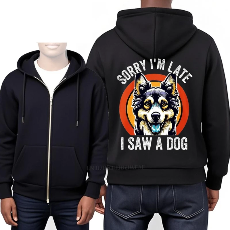 Treino primavera hoodies desculpe estou atrasado eu vi um cachorro adolescentes unissex zip-up pulôver moletom jaqueta minimalista outono primavera