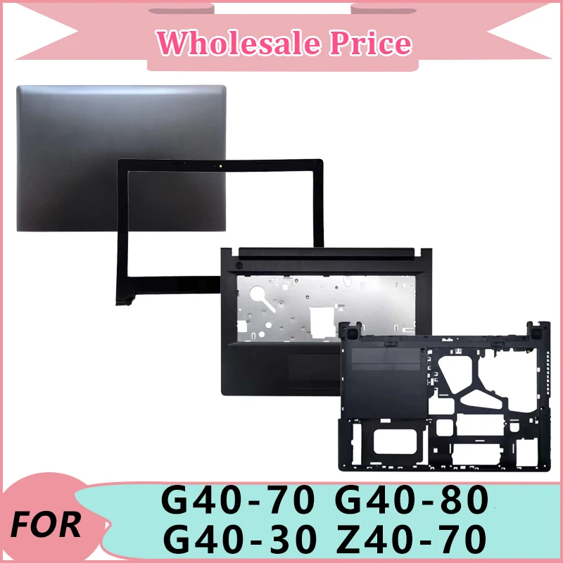 

New For Lenovo G40-70 G40-80 G40-30 Z40-70 Laptop LCD Back Cover/Front Bezel/ Upper Palmrest/ Bottom Case
