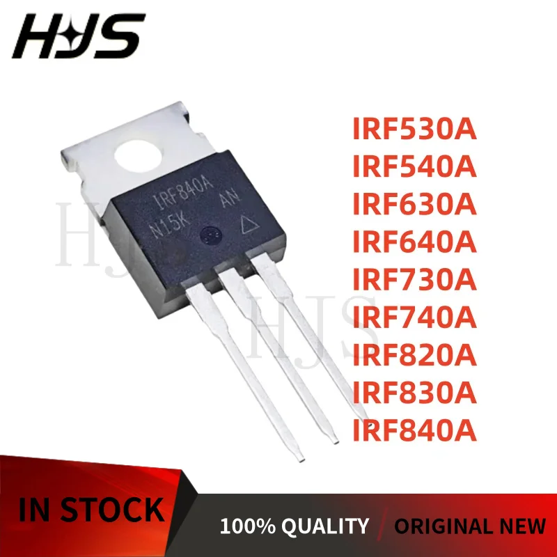 10/PCS Brand New IRF530A IRF540A IRF630A IRF640A TO-220 IRF730A IRF740A IRF820A IRF830A IRF840A MOSFET TUBE