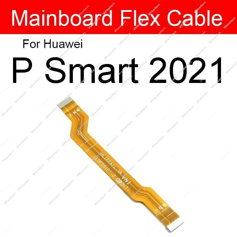 Main Board Motherboard LCD Flex Cable For Huawei P Smart Plus 2018 2019 2020 2021 P Smart S Z Pro Mother Board Flex Ribbon Parts