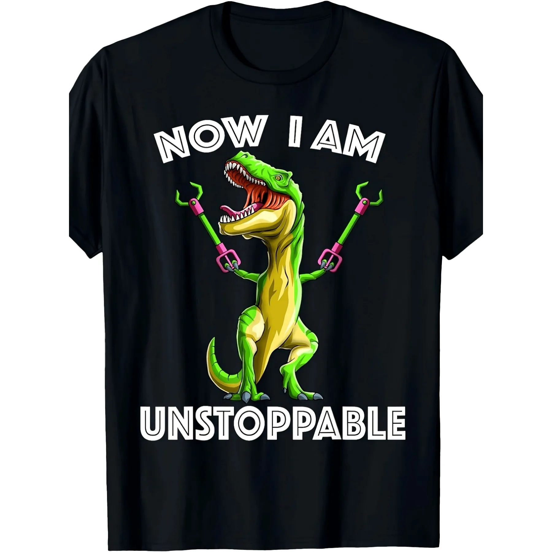 Now I Am Unstoppable T-Rex Dinosaur Graphic Tee Funny Gift Cotton T-Shirt for Men