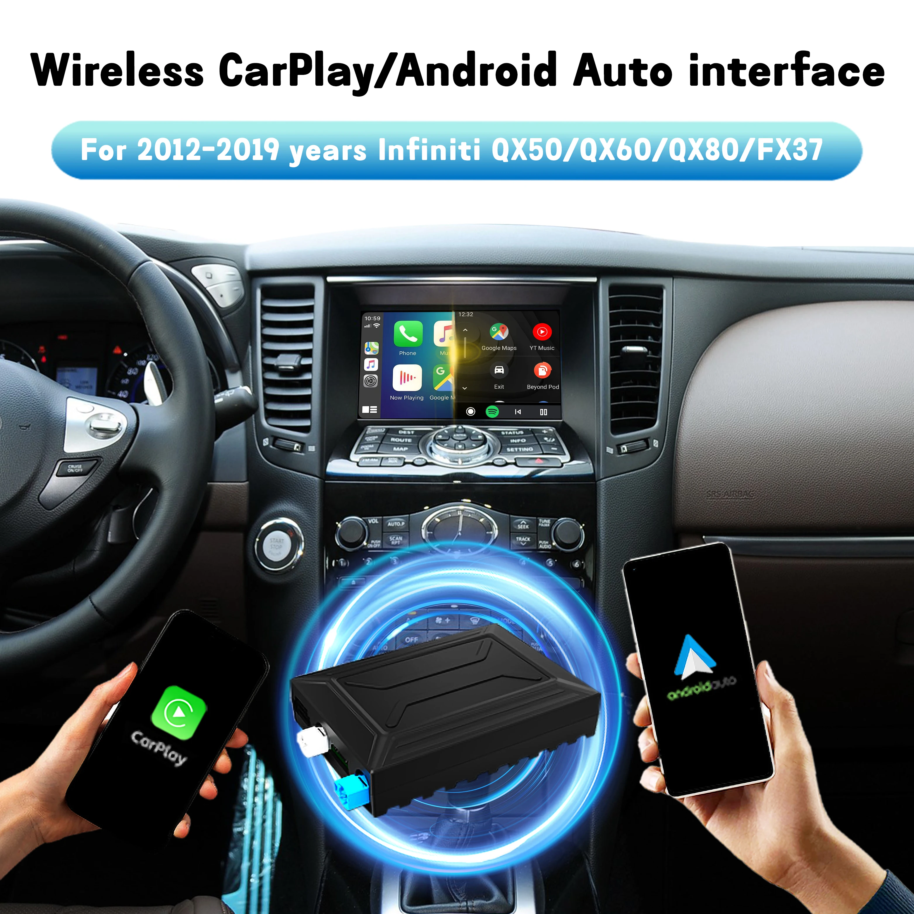 

Wireless CarPlay Android Auto Interface for 2015-2019 Infiniti QX50 QX60 QX80 2012-2013 FX37 2020 Q70 Multimedia Navigation