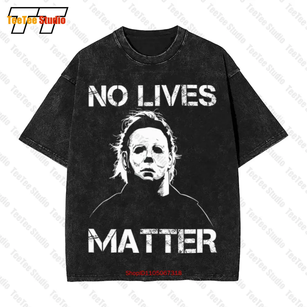 

No Lives Matter Myers Забавный Хэллоуин Страшный фильм Винтажная футболка большого размера KELG