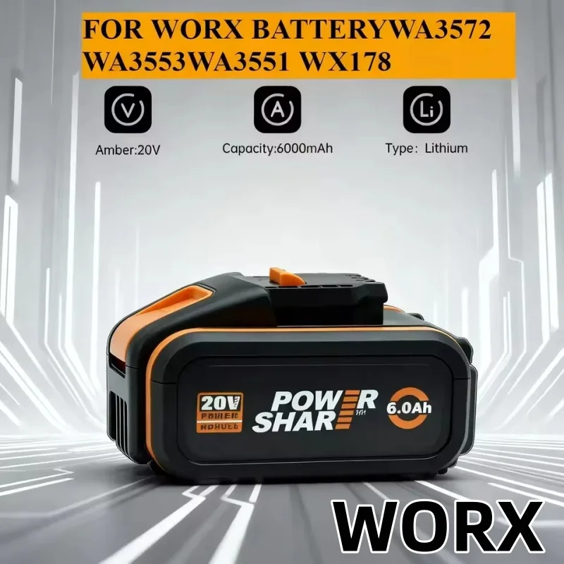 

100% Original WORX 20V 6.0Ah Lithium-ion Fast Rechargeable battery, suitable For WA3553WA3551WA3553.1WA3572WX390 Power Tools.