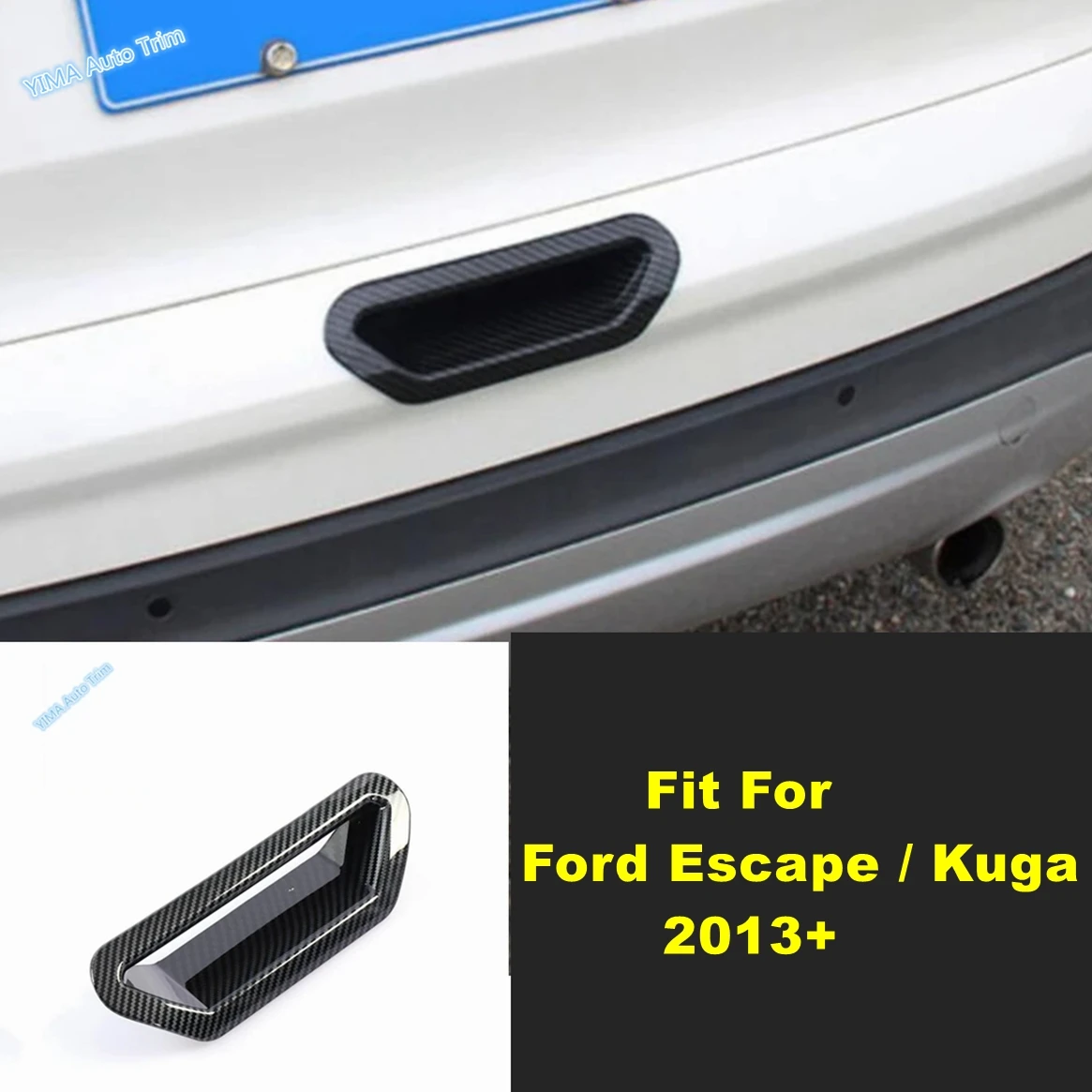 

ABS Auto Rear Tail Door Handle Bowl Decor Cover Trim For Ford Escape / Kuga 2013 - 2019 Shiny / Carbon Fiber Exterior Accessores