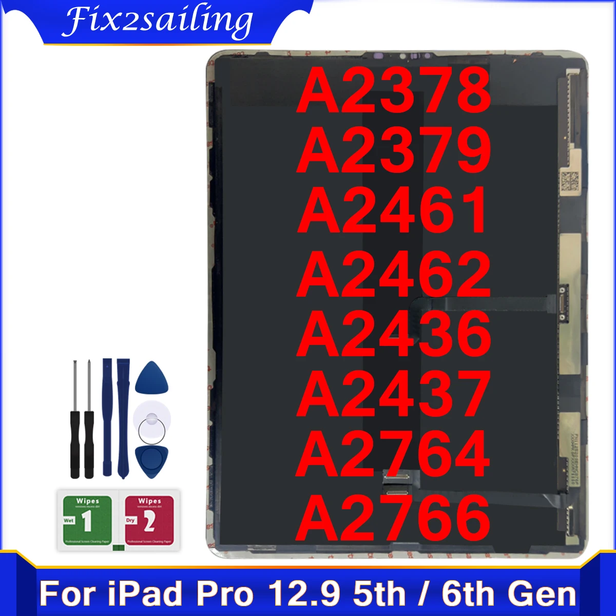 Tested For iPad Pro 12.9 5th 6th Gen A2378 A2379 A2461 A2462 A2436 A2437 A2764 A2766 LCD Display Touch Screen Digitizer Assembly