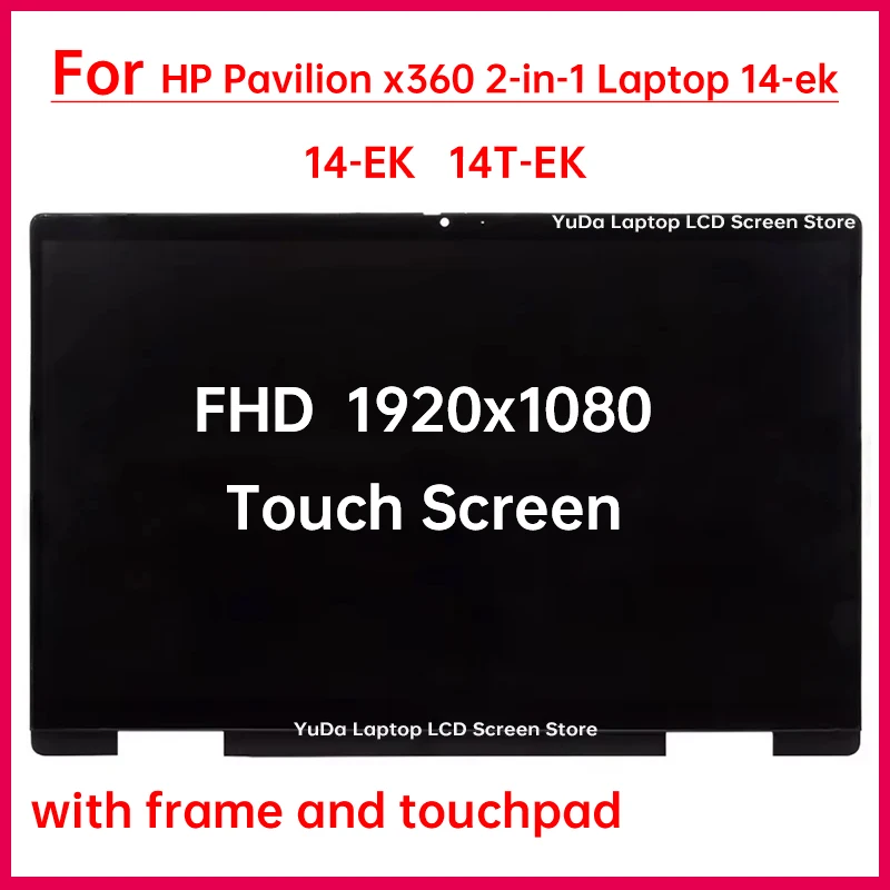 

14" Touch Screen For HP Pavilion x360 2-in-1 Laptop 14-ek 14T-EK LCD Display Digitizer + Frame Assembly Replacement 1920x1080