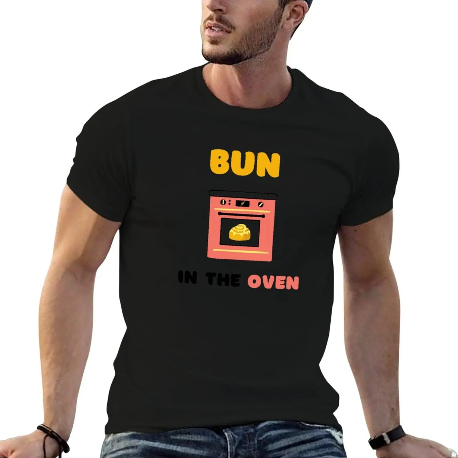 

Bun in the oven pregnancy announcement white T-Shirt t shirt man casual t shirts for man cotton man t shirts cotton T-shirt