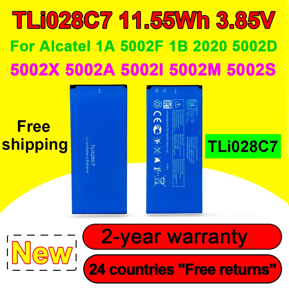 

New TLi028C7 3.85V 3000mAh High Quality Battery For Alcatel 1A 5002F 1B 2020 5002D 5002X 5002A 5002I 5002M 5002S Fast Delivery