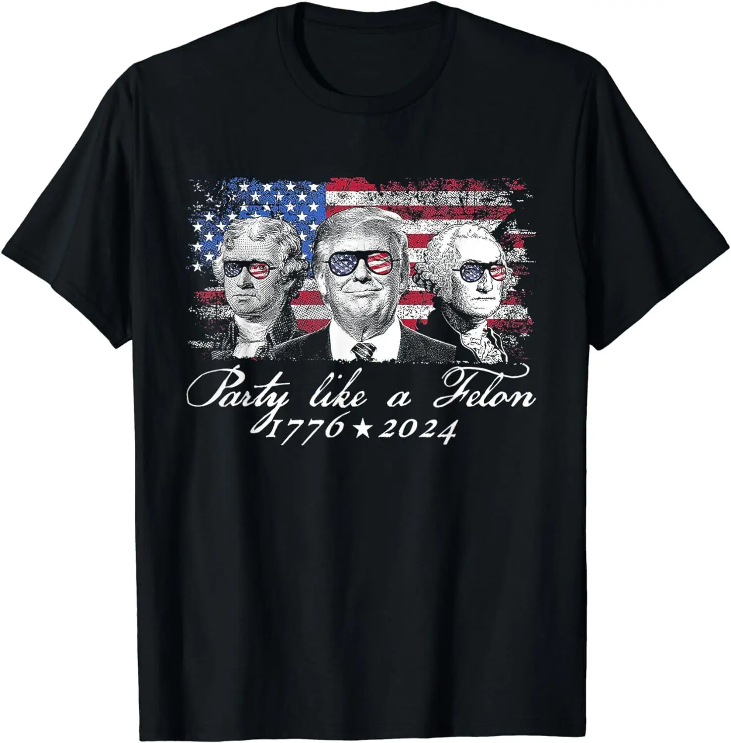 

Party Like A Felon 1776 2024 President Unisex T-Shirt