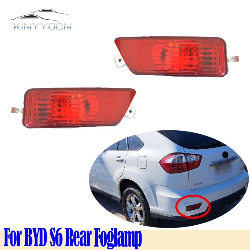 For BYD S6   Rear Bumper Fog Light Reflector Stop Light Rear Fog Light Foglamp Brake Lamp Warning Lamp