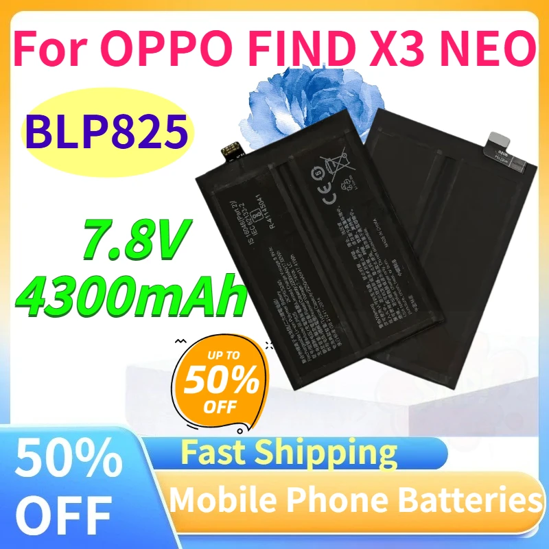 High Quality BLP825 4300mAh Mobile Phone Battery for OPPO FIND X3 NEO Replacement  7.8V Batteries with Free Tools in Stock