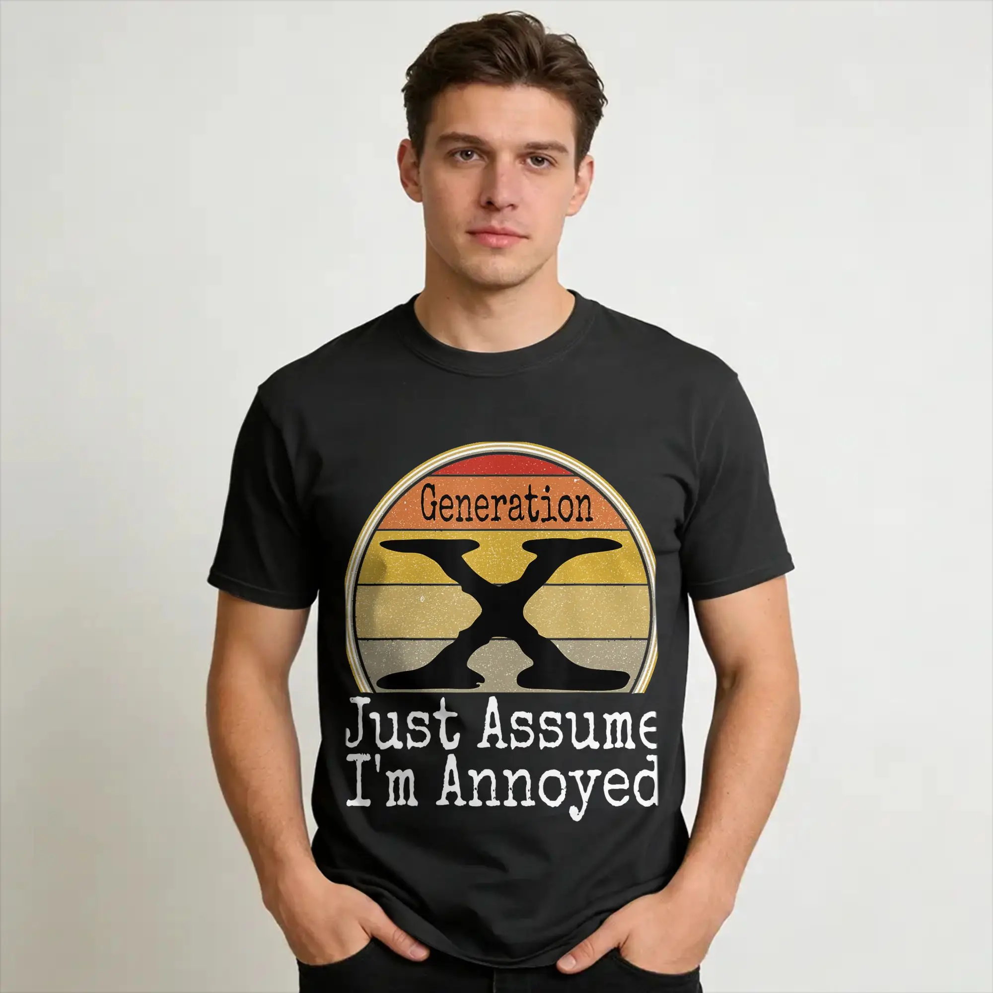 Men Women Generation X Just Assume I'm Annoyed Gen X Humor Funny  T Shirt 100% Cotton Printed T-Shirt  Clothing Outfits