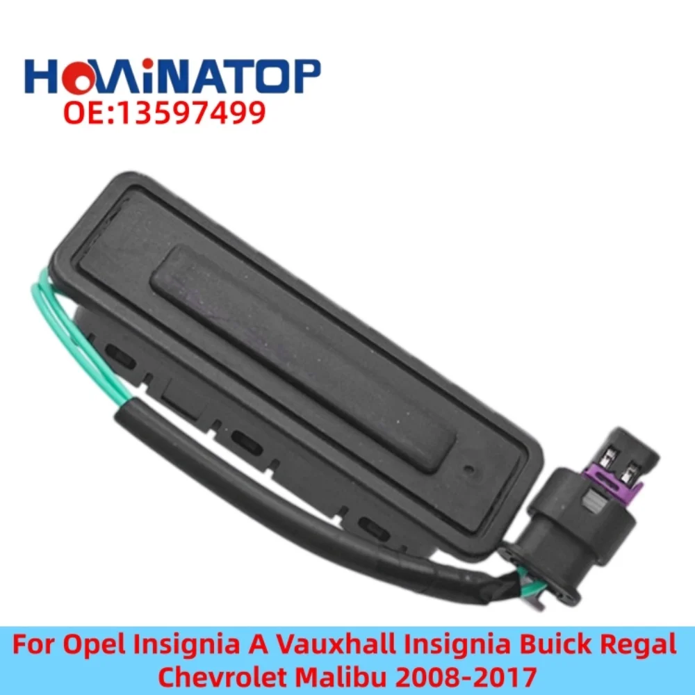 HOWINATOP 13597499 Tailgate Trunk Release Switch For Opel Insignia A Vauxhall Insignia Buick Regal Chevrolet Malibu 2008-2017